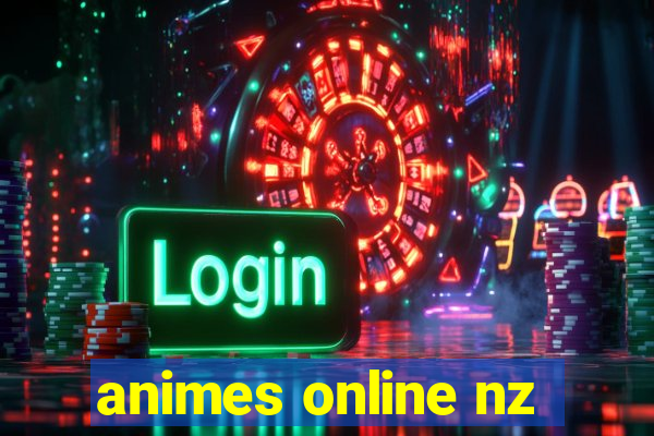 animes online nz